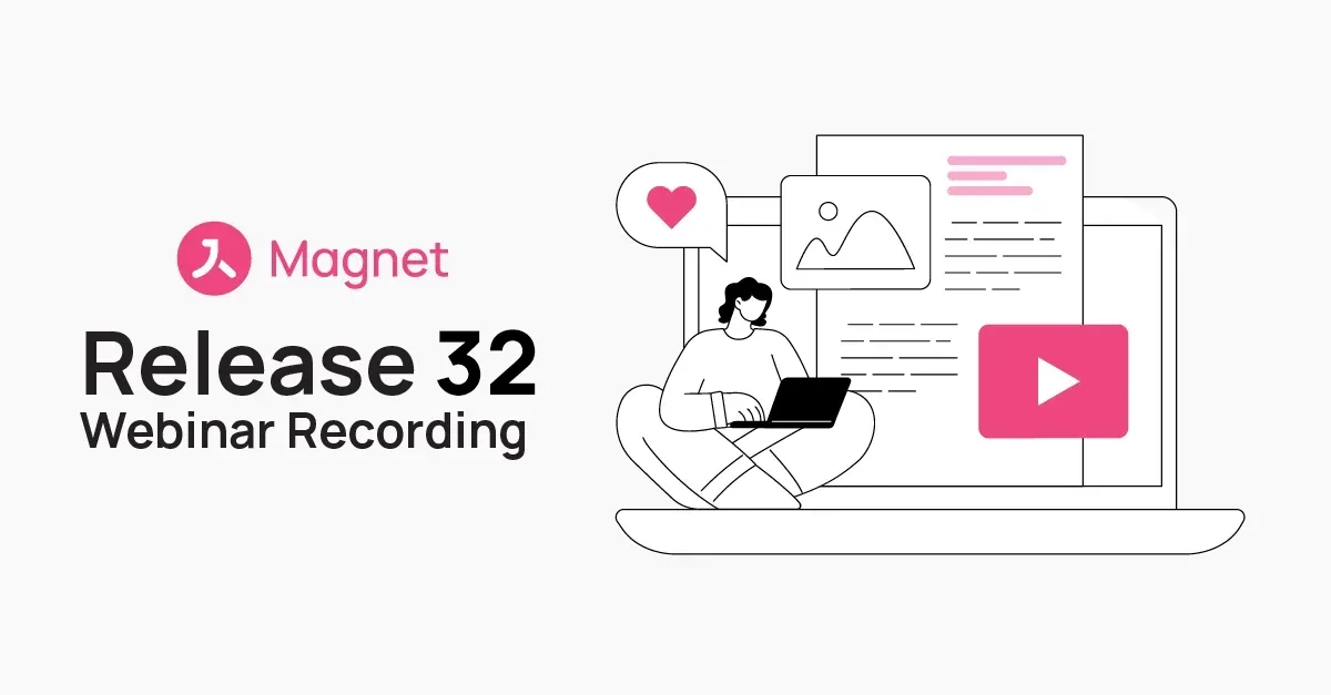 Magnet 32 Webinar Thumbnail