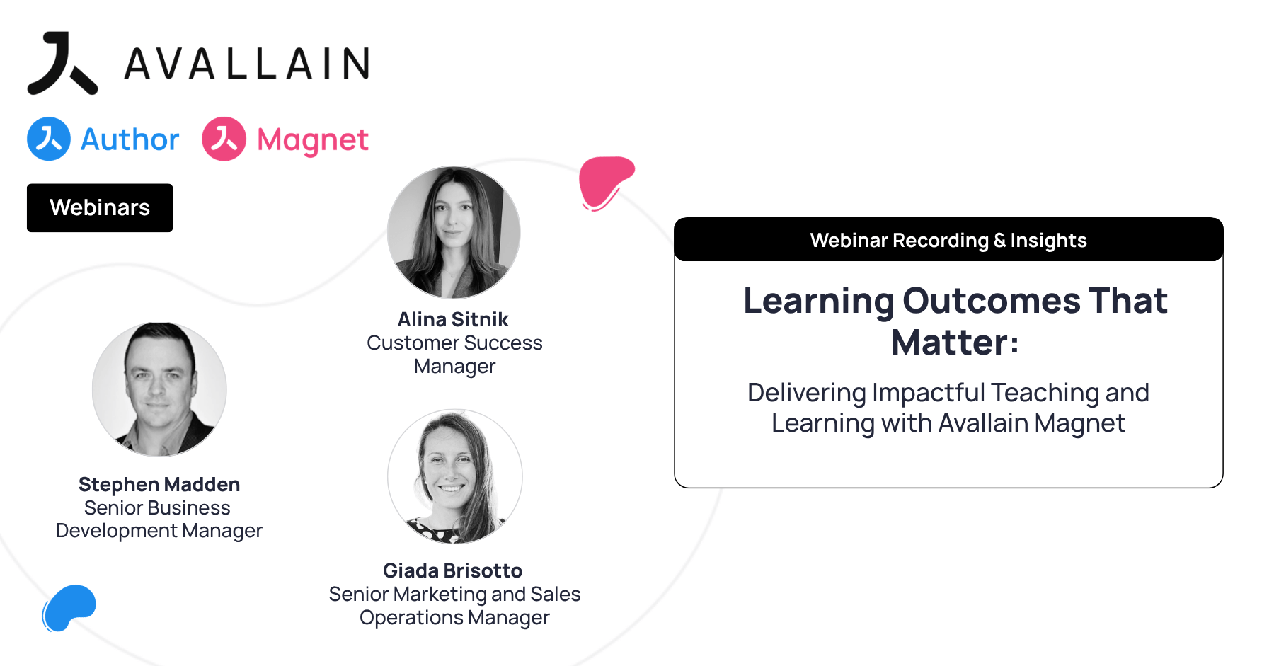 Learning Outcomes That Matter: Delivering Impactful Teaching and Learning with Avallain Magnet